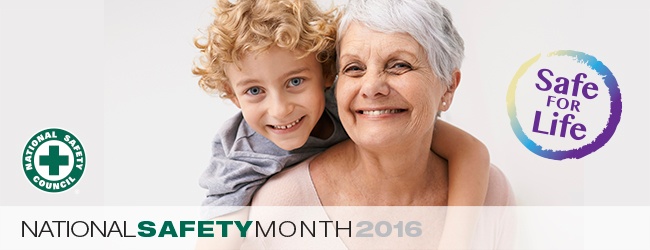 National Safety Month - Safe for Life